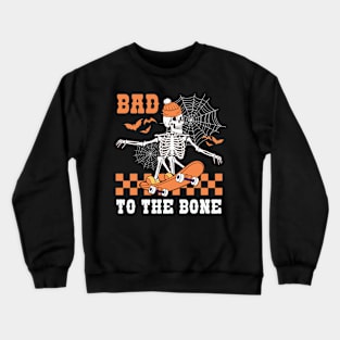 Bad To The Bone Skateboarding Skeleton Crewneck Sweatshirt